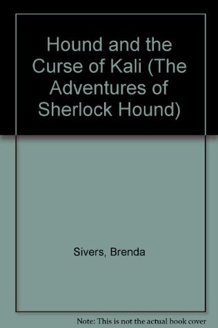 Hound and the Curse of Kali (Hardcover)