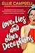 Love, Lies and Other Deceptions