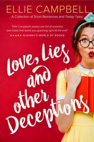 Love, Lies and Other Deceptions (Kindle Edition)