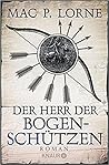 Der Herr der Bogenschützen