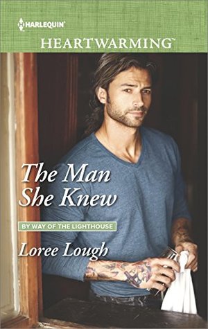 The Man She Knew (By Way of the Lighthouse #1)