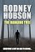 The Hanging Tree by Rodney Hobson