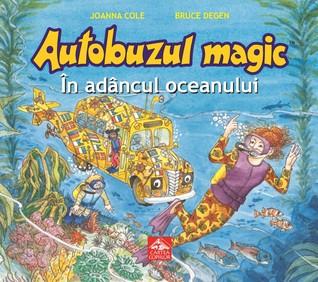 Autobuzul magic. În adâncul oceanului (Hardcover)