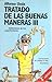 Tratado de las buenas maner...