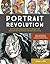 Portrait Revolution by Julia L. Kay