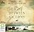 The Light Between Oceans by M.L. Stedman The Light Between Oceans by M.L. Stedman