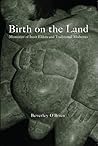 Birth on the Land: Memories of Inuit Elders and Traditional Midwives