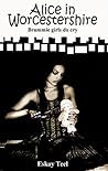 Alice in Worceste...