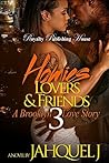 Homies, Lovers & Friends 3: A Brooklyn Love Story