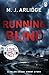 Running Blind (Helen Grace,...