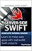 HACKING WITH SWIFT: Server - side SWIFT Learn to make Web Apps with Real - worldworld swift projects