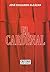 El Cardenal (Spanish Edition)