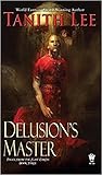 Delusion's Master by Tanith Lee