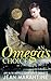 An Omega's Choice (The Free...