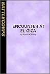 Encounter at El Giza (BattleTech: Chaos Born, #1.4)