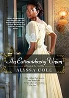 An Extraordinary Union (The Loyal League #1)