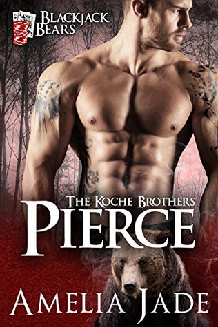 Blackjack Bears: Pierce (Koche Brothers, #1)