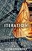 Iteration: A gripping dystopian thriller