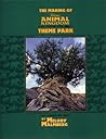 The Making of Disney's Animal Kingdom Theme Park