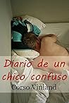 Diario de un Chico Confuso: Febrero : Reeditado 2020 (Spanish Edition)