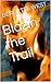 Blazin the Trail by Berdette West