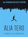 Alia Tero: The Many Lives of Darren Datita Alia Tero: The Many Lives of Darren Datita