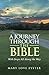 A Journey through the Bible: With Stops All along the Way