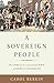 A Sovereign People: The Crises of the 1790s and the Birth of American Nationalism