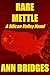 Rare Mettle