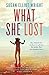 What She Lost by Susan Elliot Wright