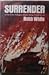Surrender