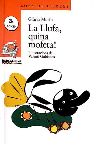 La Llufa, quina mofeta! (Paperback)