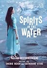 Spirits in the Water by Cherie Reich