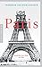 Paris: Geschichte einer Stadt seit 1800 (German Edition)