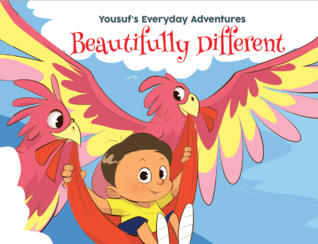 Beautifully Different (Yousuf's Everyday Adventures, #2)