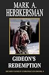 Gideon's Redemption (Henry Family Chronicles Book 4)