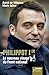 Philippot Ier Le nouveau visage du Front National (Actualité) (French Edition)