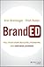 BrandED: Tell Your Story, Build Relationships, and Empower Learning