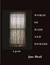 Book cover for World of Made and Unmade: A Poem
