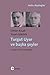Turgut Uyar ve başka şeyler: A'dan Z'ye Bir Konuşma