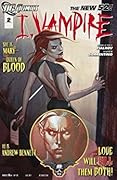 I, Vampire #2: Girls Just Want To Have Fun