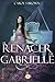 El renacer de Gabrielle by Carol S. Brown