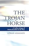The Trojan Horse:...