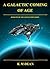 A Galactic Coming of Age (Captain John Book 1)