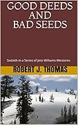Good Deeds and Bad Seeds