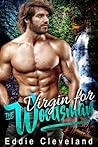 Virgin for the Woodsman