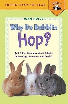 Why Do Rabbits Hop? (Penguin Young Readers, Level 3)