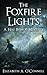 The Foxfire Lights