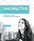 Learning First, Technology Second by Liz Kolb