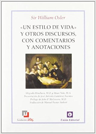 "Un estilo de vida" y otros discursos, con comentarios y anotaciones